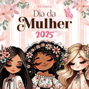 Kit Digital Feminino 2025 Ilustracoes Frases E Presentes 7