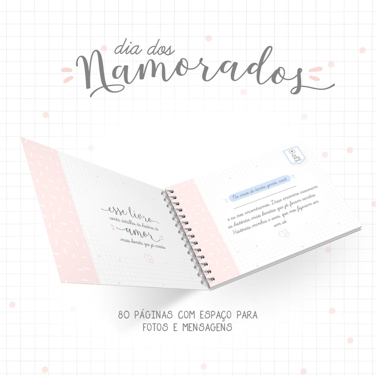 Kit Digital Livro Dia dos Namorados para Personalizar 2 Caderno aberto com capa rosa e folhas pautadas contendo textos românticos e decorativos.