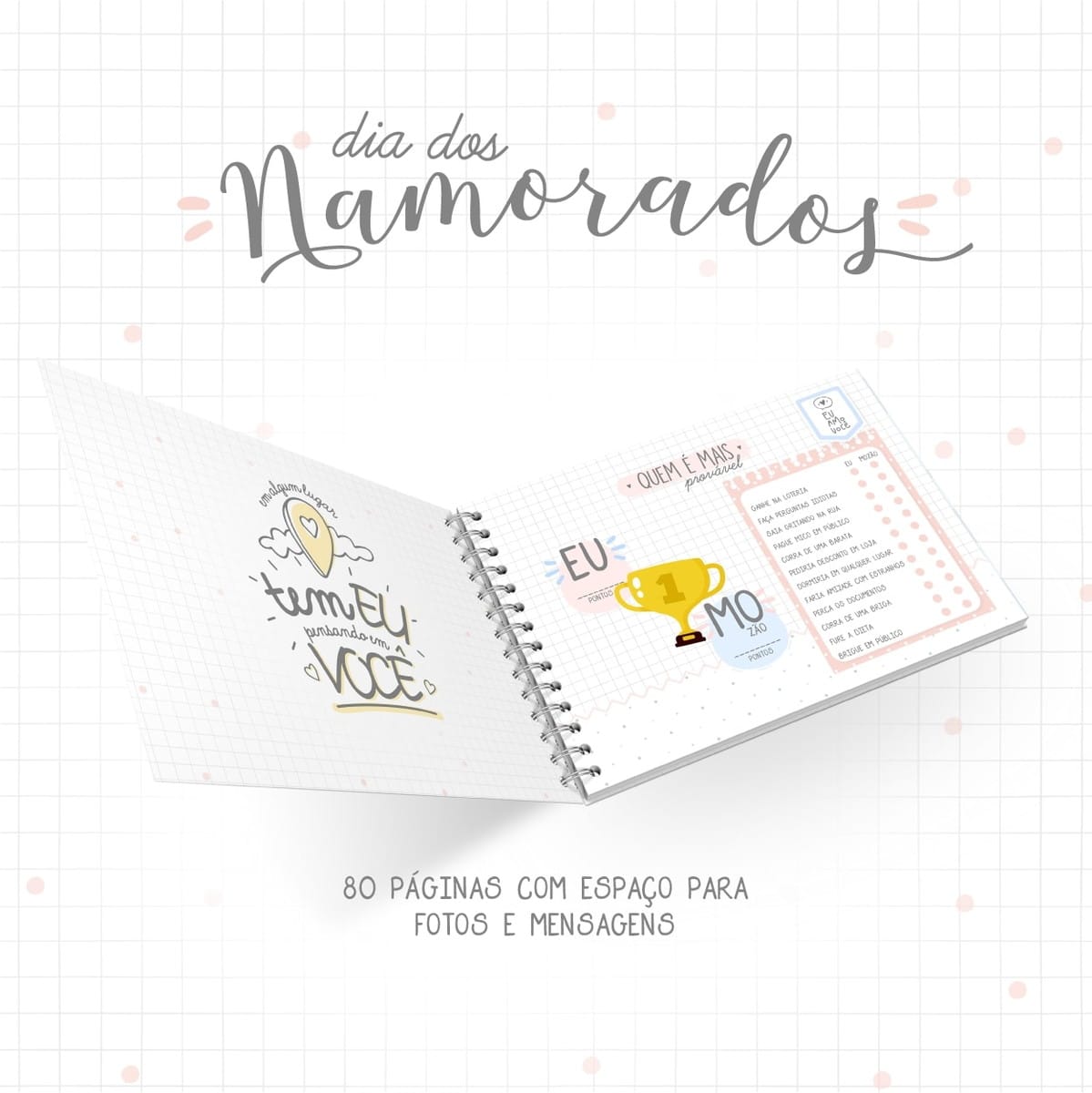 Kit Digital Livro Dia dos Namorados para Personalizar 4 Caderno aberto com espiral e páginas decoradas com ilustrações e textos.