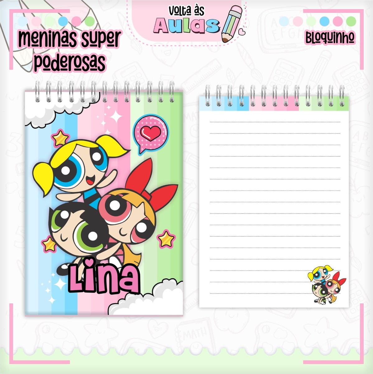 Kit Escolar Meninas Poderosas para Imprimir e Encadernar 2 Arte digital de cadernos espirais com personagens de desenho animado e tema escolar.