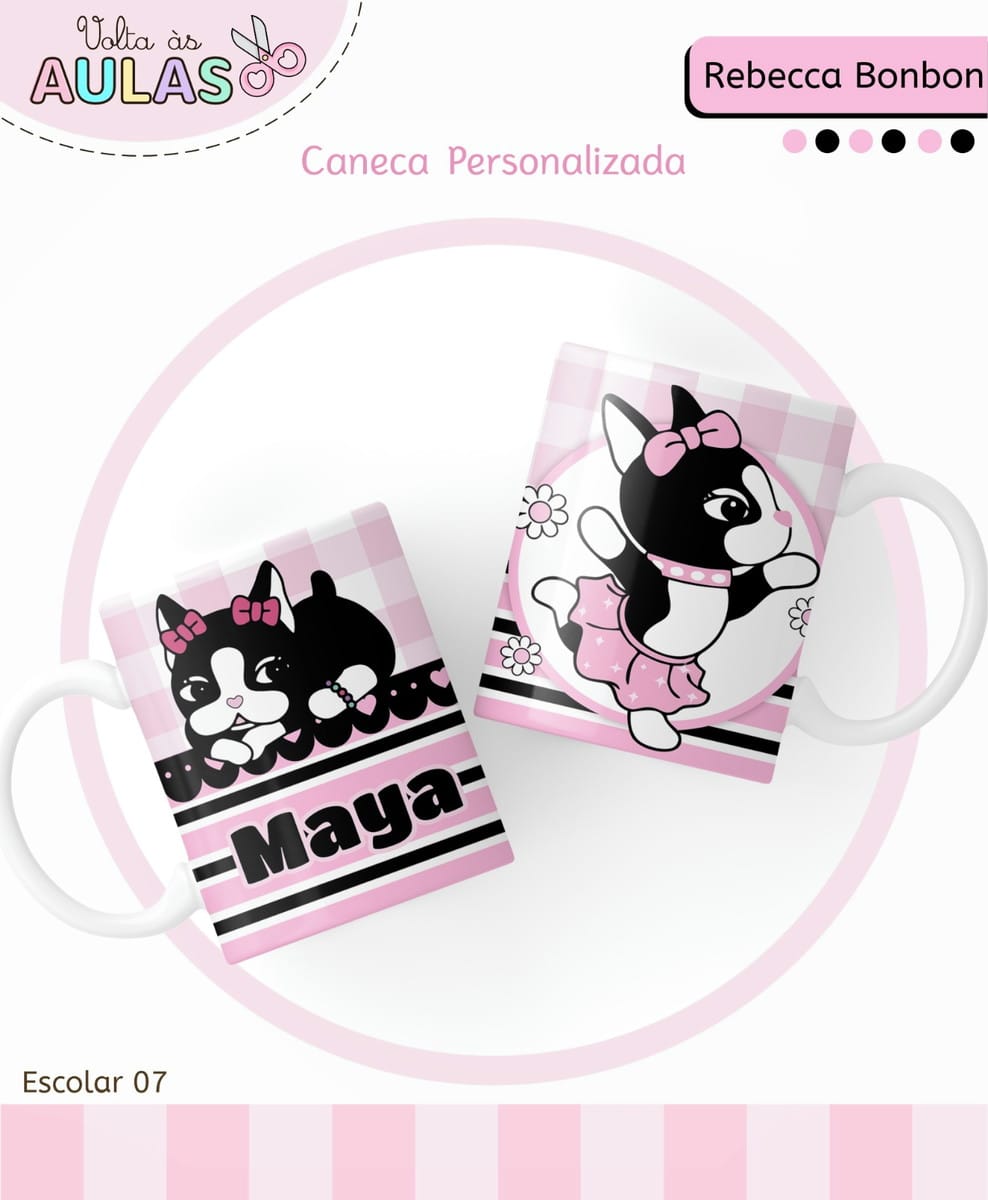 Kit Escolar Rebecca Bonbon para Papelaria Personalizada 2 Duas canecas personalizadas com arte digital de cachorrinha preta e rosa para volta às aulas.