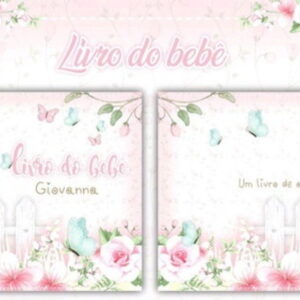 Arte digital de livro do bebê com tema floral rosa, casinha de passarinho e borboletas.