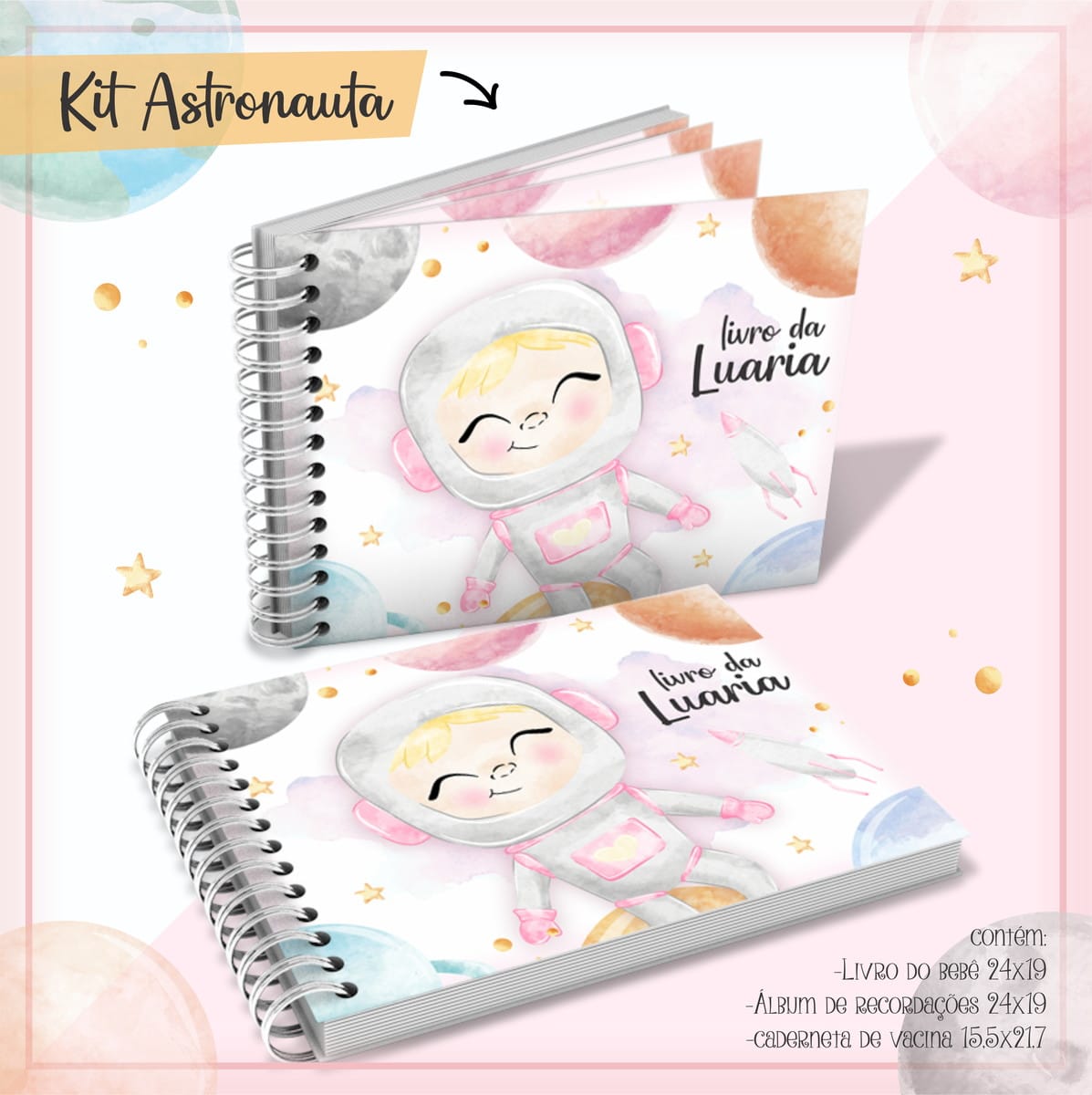 Livro do Bebê Astronauta Rosa PDF para Imprimir 2 Dois cadernos espiralados com capas de bebê astronauta sorridente, planetas e estrelas aquareladas.