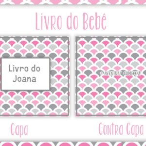 Livro do Bebê Neutro Menina - Arquivo Digital