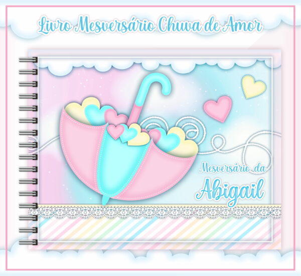 Livro Mesversário Chuva de Amor Menina - Arquivo Digital
