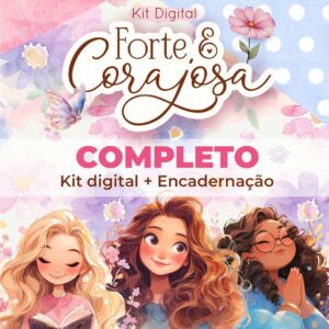 Mimos Frases e Corte Mulher Forte & Corajosa Completo