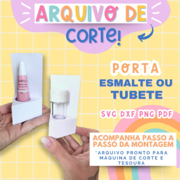 Molde Limpo Porta Esmalte e Tubete - Arquivo Digital