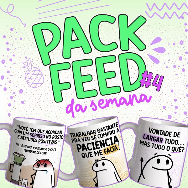 Pack Artes Caneca Feed da Semana Flork Meme Frases Engraçada
