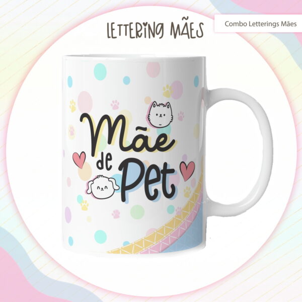 Pack Lettering Artes Canecas Dia das Mães - Arquivo Digital