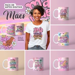 Pacote Completo Estampas Caneca Mães 2024 Únicas