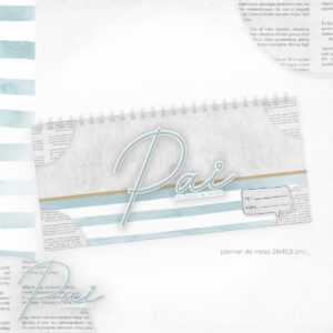 Planner de Mesa Dia dos Pais - Arquivo Digital