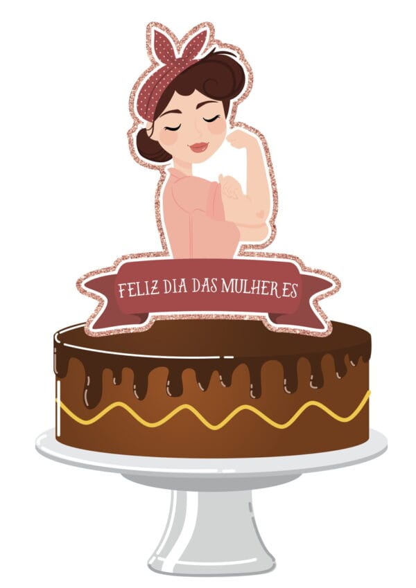 Topo de Bolo Dia das Mulheres Mod2 - Arquivo Digital
