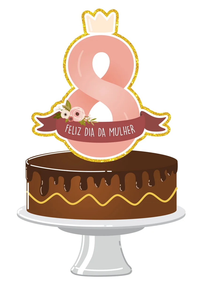 Topo de Bolo Dia das Mulheres Mod3 - Arquivo Digital 1 Topo de Bolo Dia das Mulheres Mod3 - Arquivo Digital